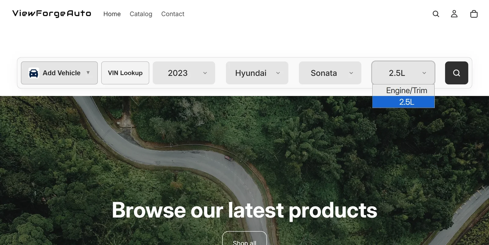 A Shopify storefront with a fitment search bar above the hero image: Add Vehicle and VIN Lookup buttons, then year, make and model dropdowns set to 2023 Hyundai Sonata, with the engine/trim list open on 2.5L.